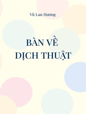 cover image of Bàn ve Dich thuat